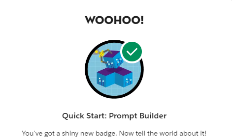 manosPOZ's tweet photo. Quick Start: Prompt Builder✅
Some AI magic on @trailhead today🪄
#100DaysofTrailhead Day 77/100 https://t.co/bDko7ycWaN