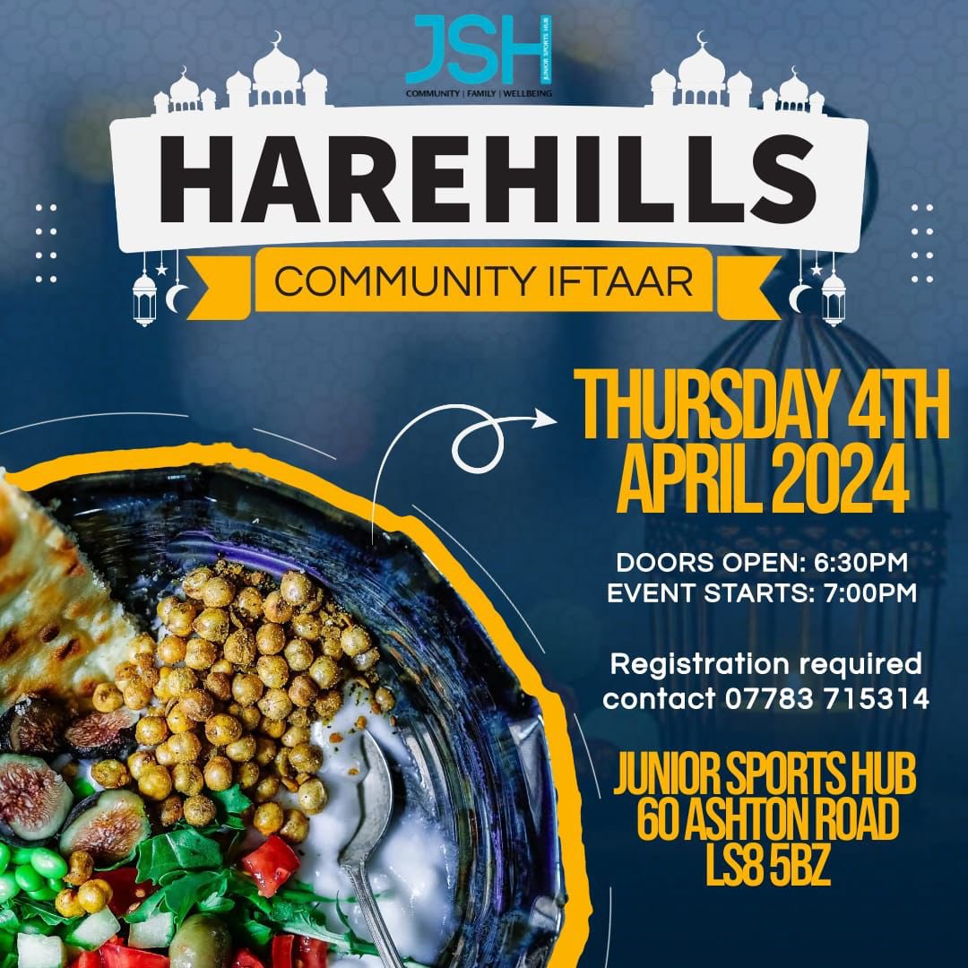 🌟 Join us for a heartwarming evening at the annual Harehills community Iftar! 🌙✨ 🗓️ Date: Thursday, 4th April Let's come together to celebrate unity, diversity, and the spirit of Ramadan. #HarehillsCommunity #IftarGathering #UnityAndHarmony 🕌🥳