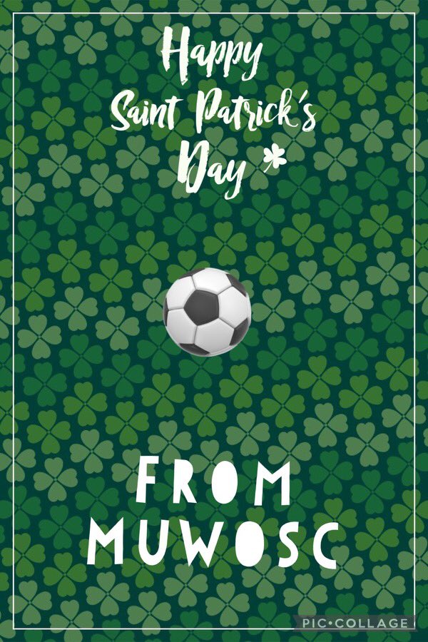 MUWS⚽️ is hoping everyone has a safe and enjoyable St. Paddy’s Day celebrating with family and friends 🍀!!