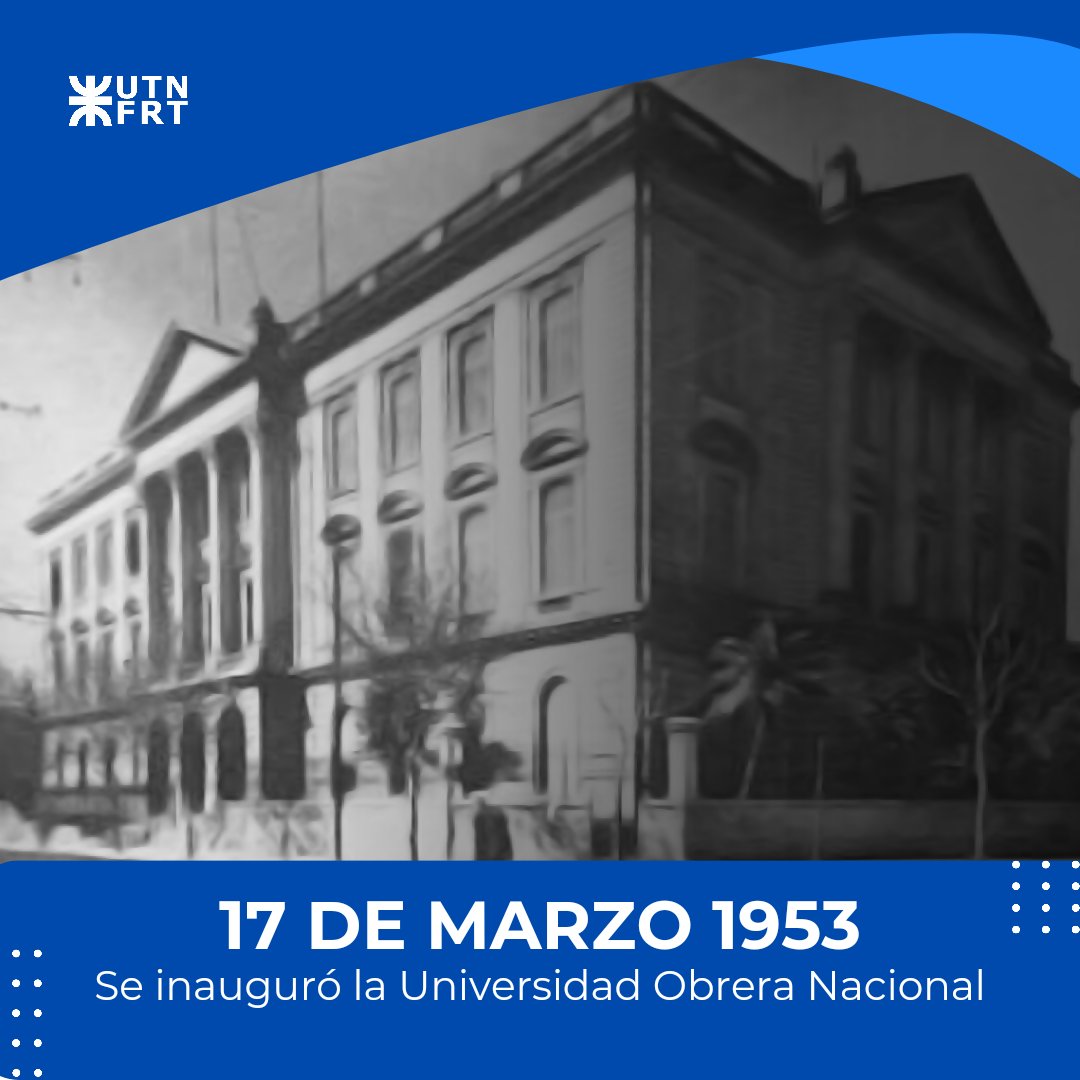 utntucuman's tweet photo. Hoy es un día especial para nuestra querida Universidad Tecnológica Nacional, se cumple un nuevo aniversario del inicio del primer ciclo lectivo de la Universidad Obrera Nacional (UON), hoy UTN.
#UTNFRT https://t.co/vIIQStH35m