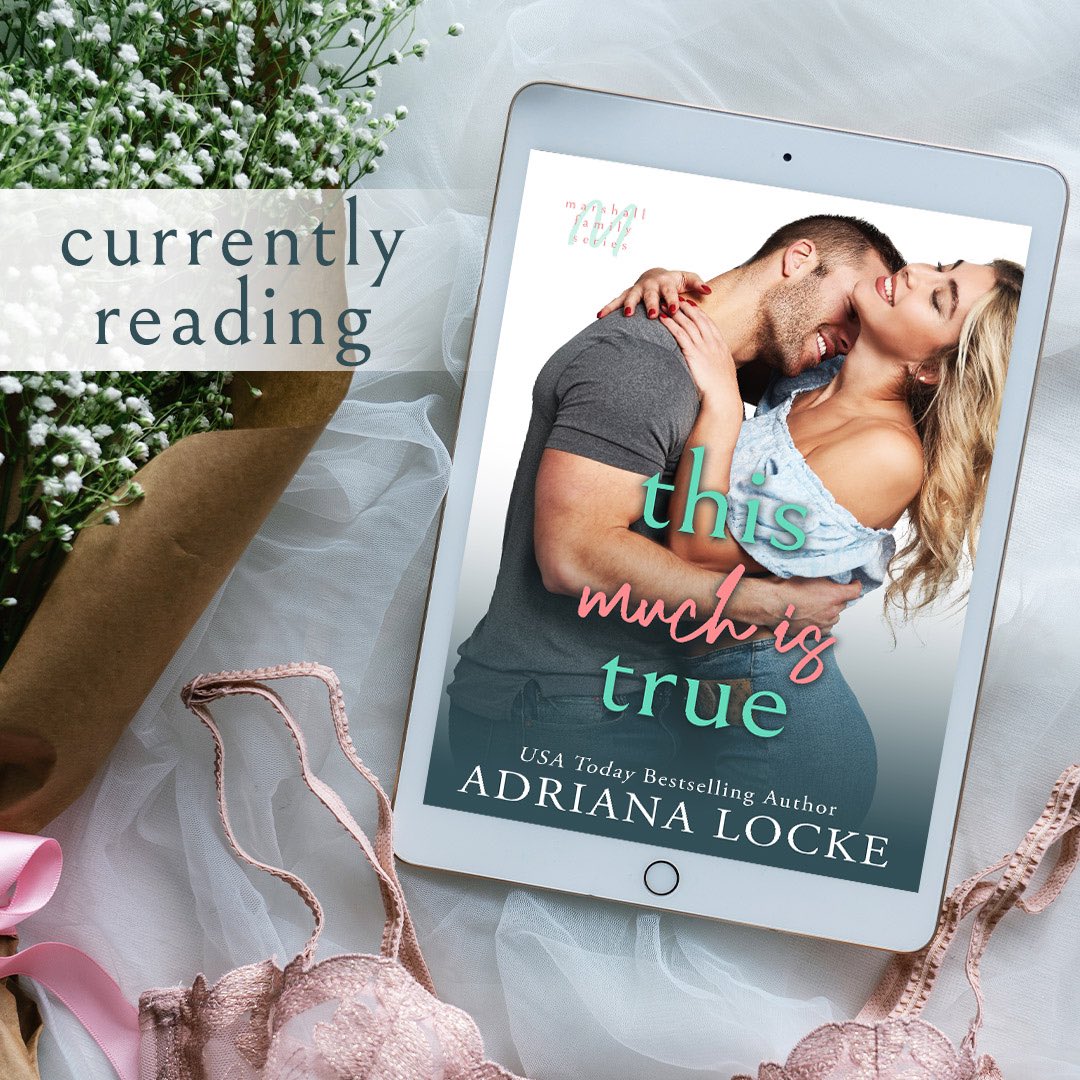 I am currently reading... This Much Is True  by @AuthorALocke , releasing on March 18, 2024!   Pre-order your copy today! Amazon: amzn.to/485qtCr       Goodreads: bit.ly/3ukwoFJ   #adrianalocke #adrianalockebooks #marshallfamilyseries #valentinepr