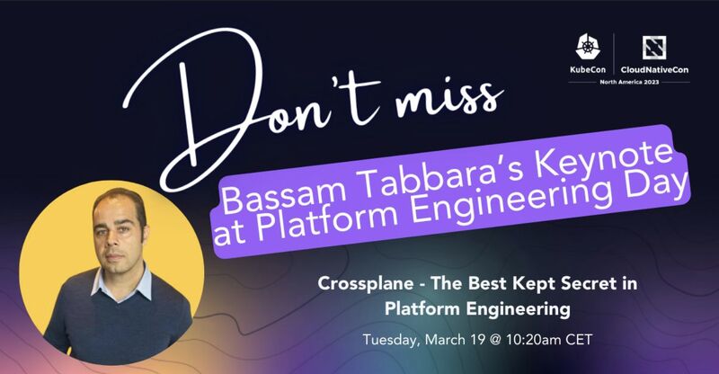 Portfolio company @upbound_io 's CEO & Founder, @bassamtabbara, will be delivering a keynote address about Crossplane on March 19 at 10:20 CET during the first-ever Platform Engineering Day, kicking off #KubeCon Paris! Find out more: ow.ly/thU050QVcvz #cloudnativecon