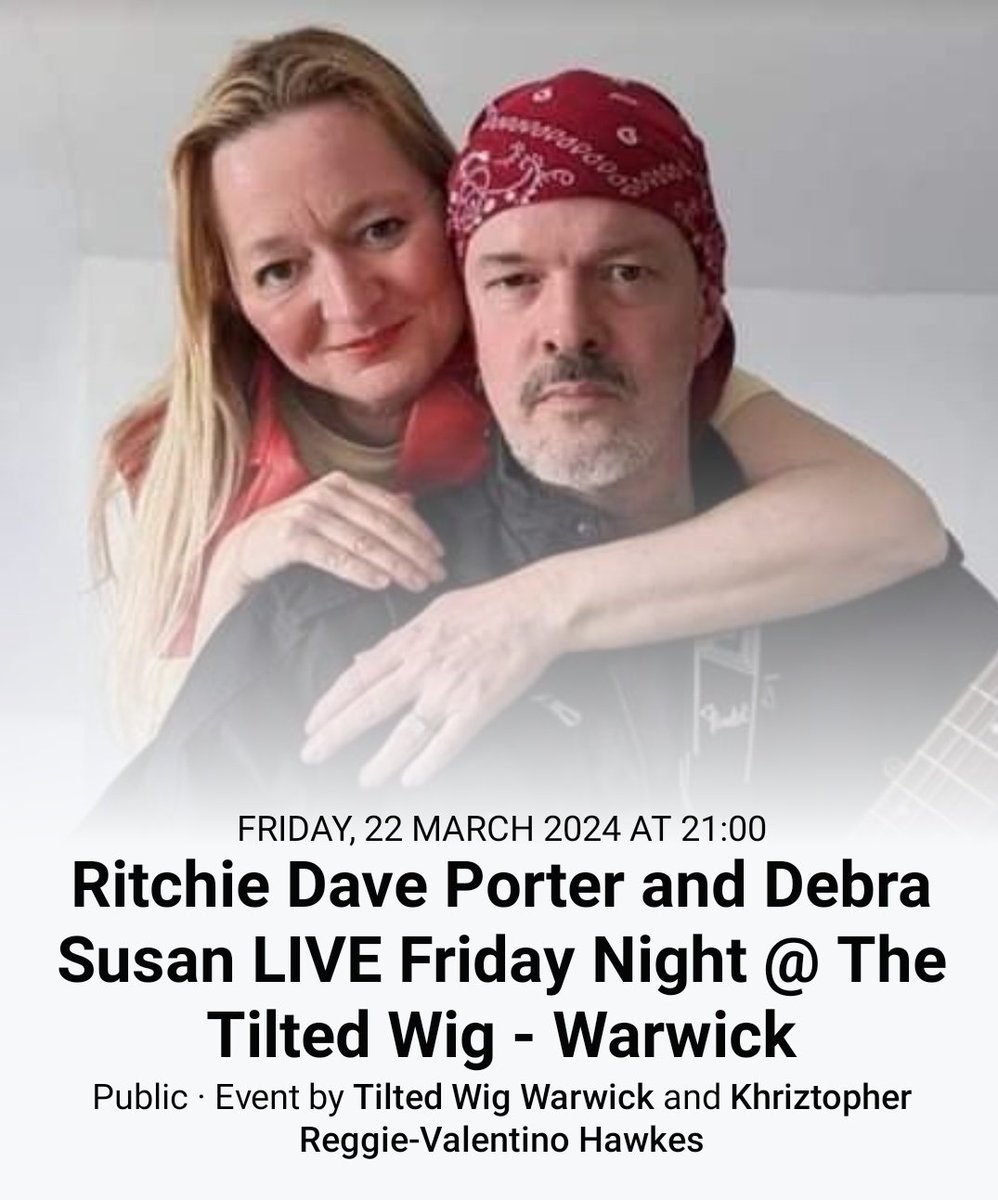 Ritchie Dave Porter and Debra Susan performing Live at The Tilted Wig, Warwick on Friday 22nd March 2024 9pm till 11pm UK time #ukbluesgigs #ukrockgigs #bluesduo #rockduo #originalartists #telecasterplayers #guitarslinger #rockguitarists #bluesguitarists #rockguitar #bluesguitar