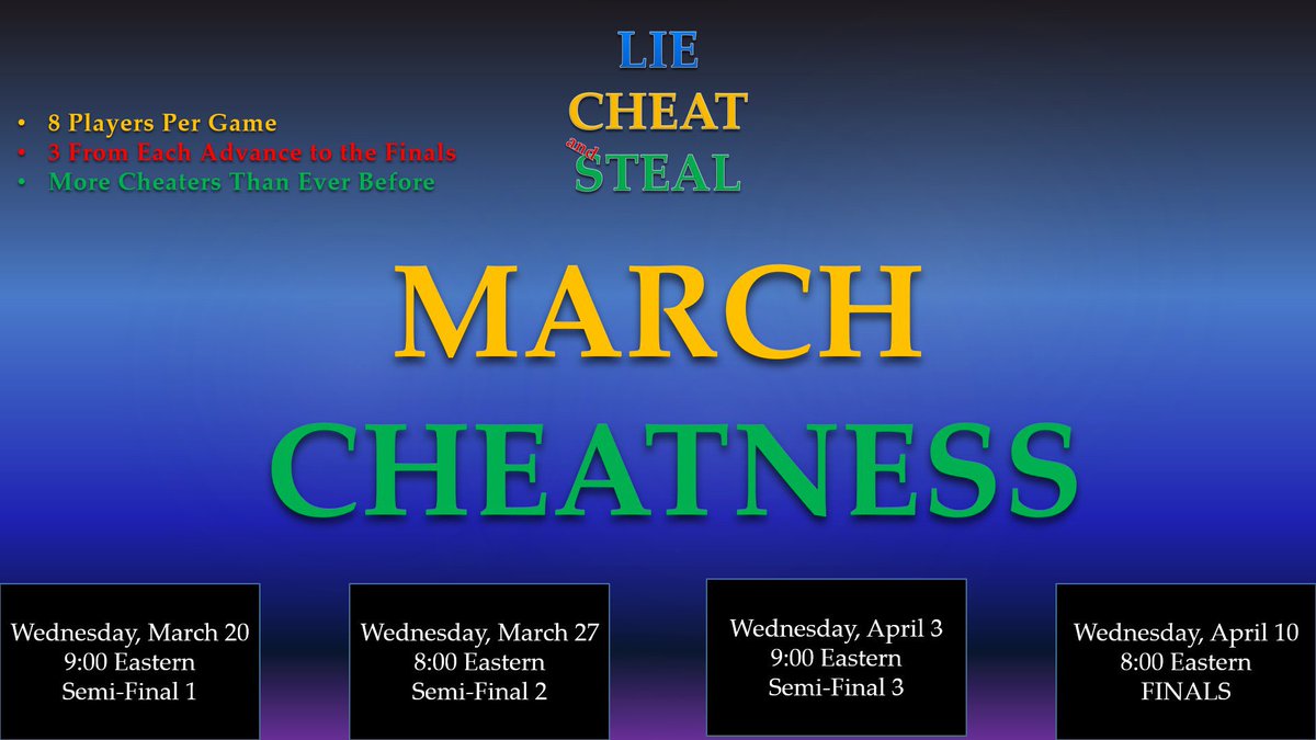 This Wednesday at 9:00 Eastern, we'll be starting our Lie Cheat and Steal March tournament. If you like trivia or March Madness and would like to join, send me a DM! We'd love to have you.