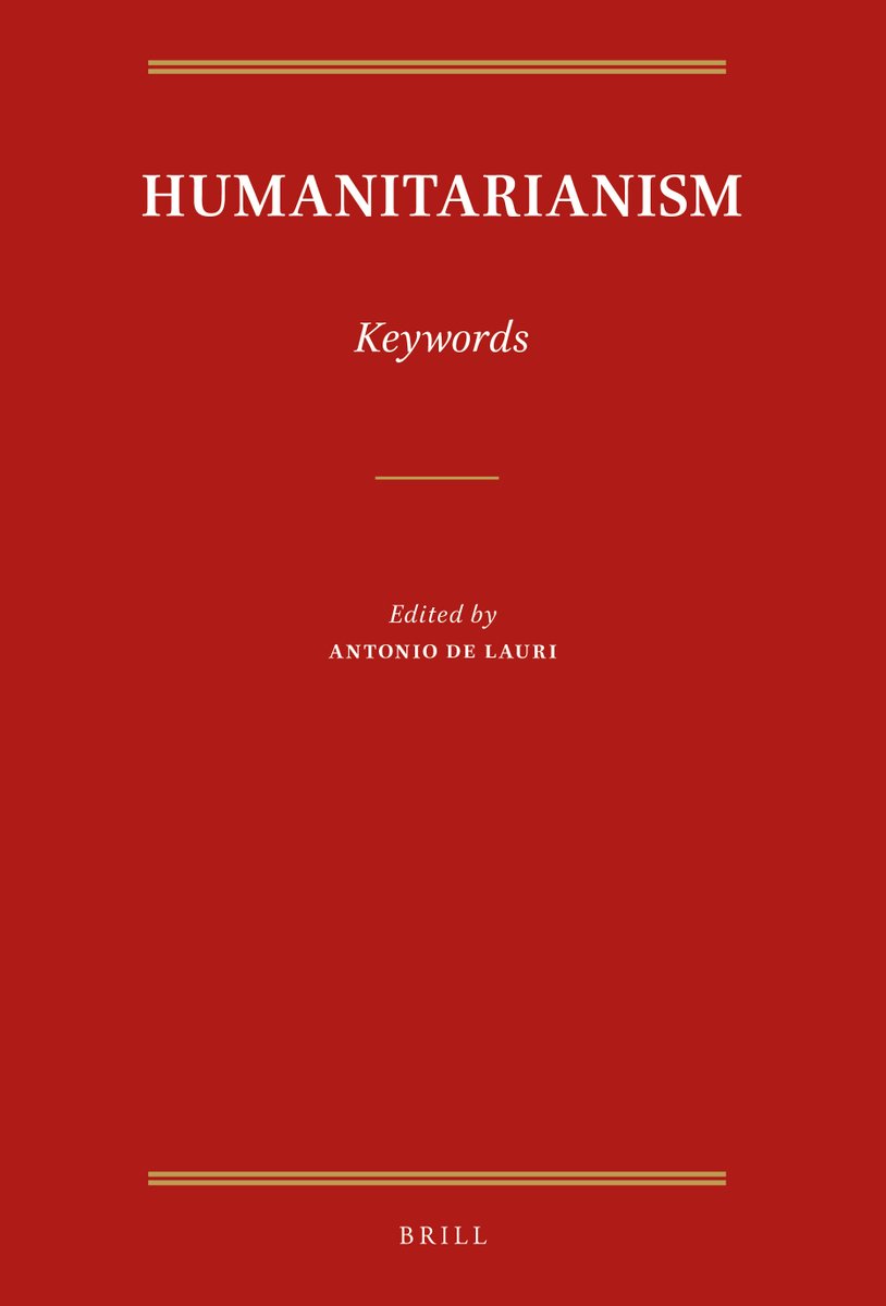 #OpenAccess 
#DigitalHumanitarianism #Slavery #Charity #Decolonization #Diplomacy #Documents
#Education #Ethics #Epidemic #Humanity #Migration #Minorities #Religion #Sovereignty
Humanitarianism: Keywords
ed. Antonio De Lauri
BRill 2020
Direct PDF⬇️
library.oapen.org/viewer/web/vie…