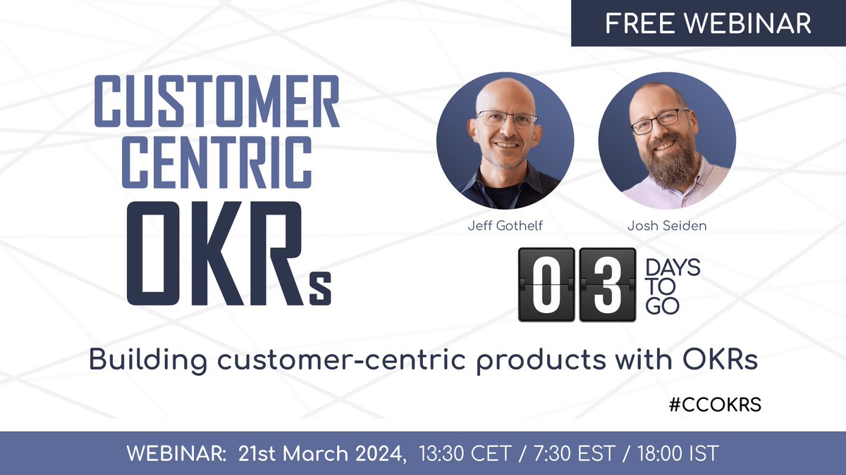 Agile India (@agileindia) on Twitter photo 3 days to go! In this free #webinar <a href="/jboogie/">Jeff Gothelf</a> & <a href="/jseiden/">Josh Seiden</a> will discuss the essential themes from their new book "Who Does What by How Much?" highlighting the benefits of #CustomerCentric #OKRs.
Register: confengine.com/conferences/cu…
#ccokrs #GoalSetting #SoftwareDevelopment 3 days to go! In this free #webinar <a href="/jboogie/">Jeff Gothelf</a> & <a href="/jseiden/">Josh Seiden</a> will discuss the essential themes from their new book "Who Does What by How Much?" highlighting the benefits of #CustomerCentric #OKRs.
Register: confengine.com/conferences/cu…
#ccokrs #GoalSetting #SoftwareDevelopment