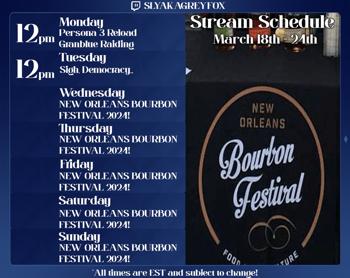 Good morning family! Schedule for this week is out and streamwise I mean two days because Wednesday I'll be heading out to @NOBourbonFest thanks to @voodooranger! So we'll get some P3 Reload, Granblue, and (audible sigh)... Democracy in before I leave. See you in stream!