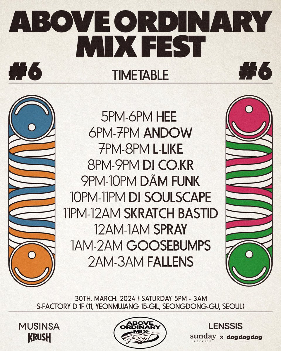 AOMGOFFICIAL's tweet photo. [AOMIX FEST #6]

2024.03.30.SAT
S-FACTORY D 1F
5PM - 3AM (KST)

TIMETABLE

Entrance: 30,000KRW at door or
pre-sale tix at @musinsaofficial 
No minors allowed

@aomixofficial #AOMIX
#AOMIXFEST #에이오믹스페스트
#AOMG https://t.co/iT3TNmQFI4