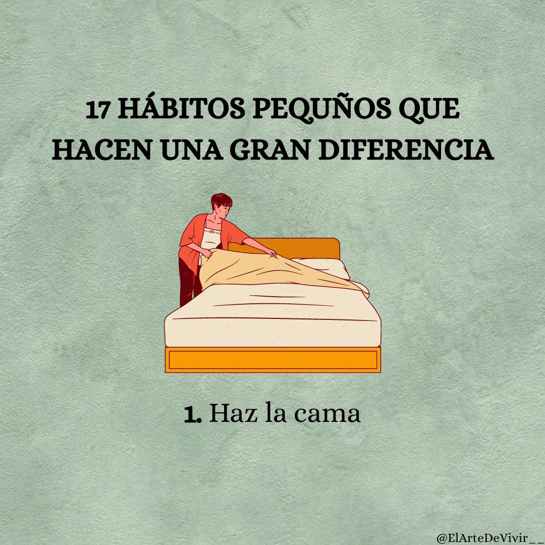 17 Hábitos Pequeños Que Hacen Una Gran Diferencia: - Hilo -