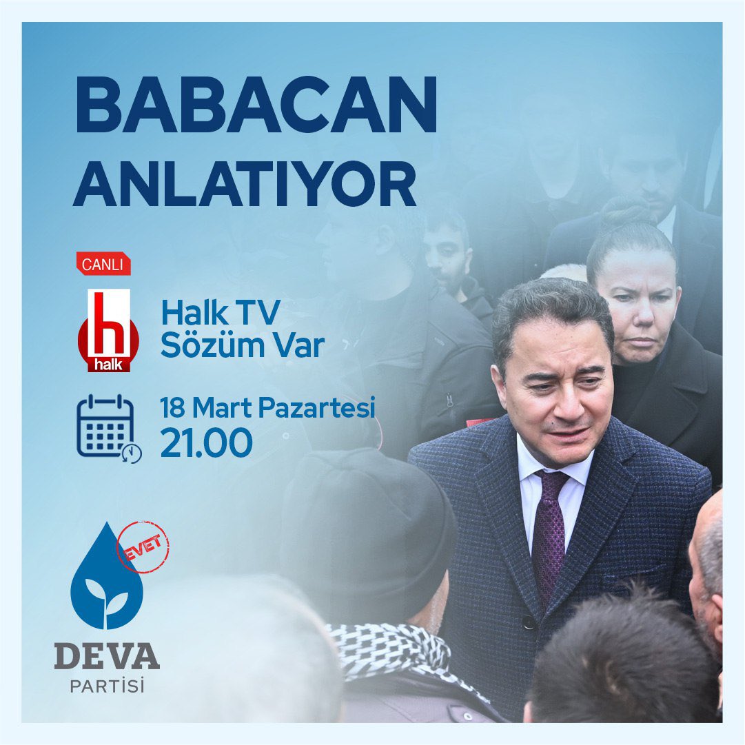 <a href="/devapartisi/">DEVA Partisi</a> Genel Başkanımız Sn.<a href="/alibabacan/">Ali Babacan</a>,
🗓 18 Mart Pazartesi
⏰️ Saat 21.00’de
📺 <a href="/halktvcomtr/">Halk TV</a> "Sözüm Var" programında Şirin Payzın'ın moderatörlüğünde gazeteciler Barış Terkoğlu, Seyhan Avşar ve Kürşad Oğuz'un sorularını yanıtlayacak.
"#ÂlemBuysaDEVASensin."
#devapartisi