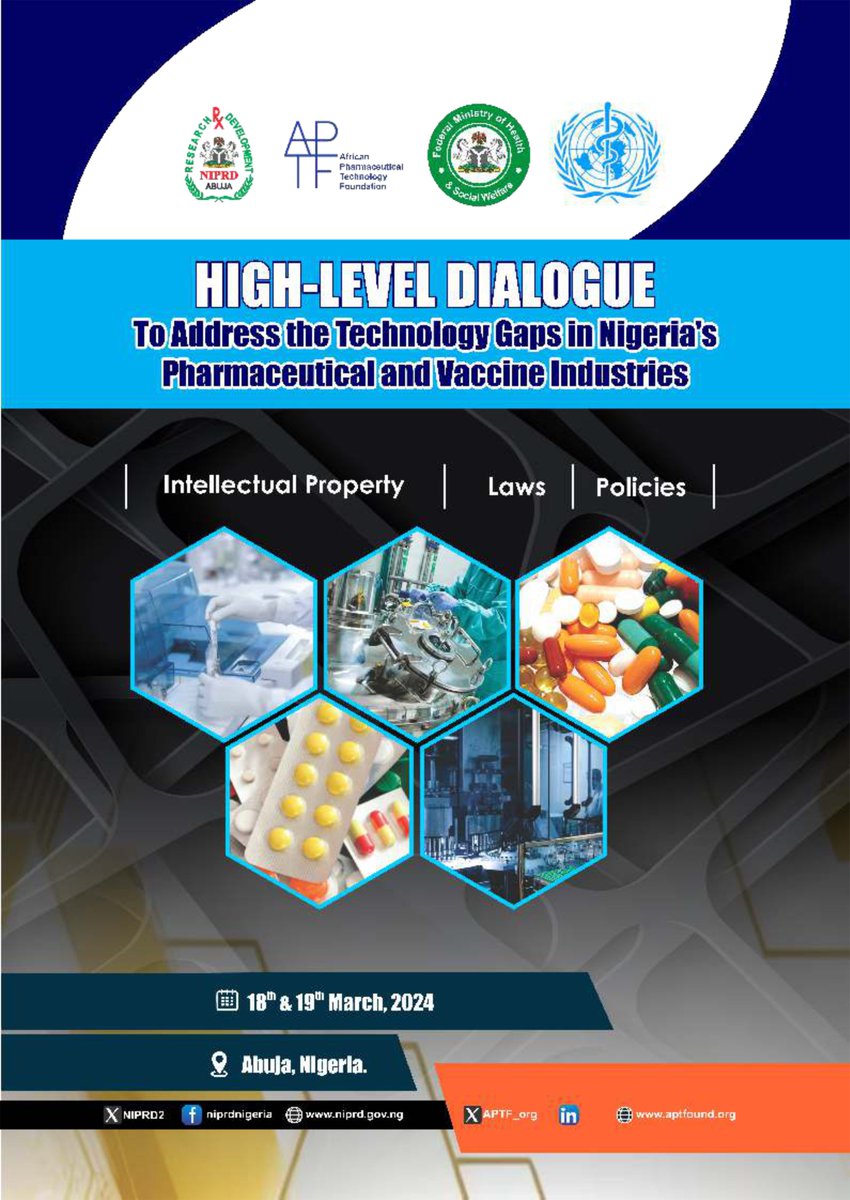 High-Level Dialogue to Address the Technology Gaps in Nigeria’s Pharmaceutical and Vaccine Industries Ministerial Engagement... Join Us! financialtrust.com.ng/niprd-aptf-par…