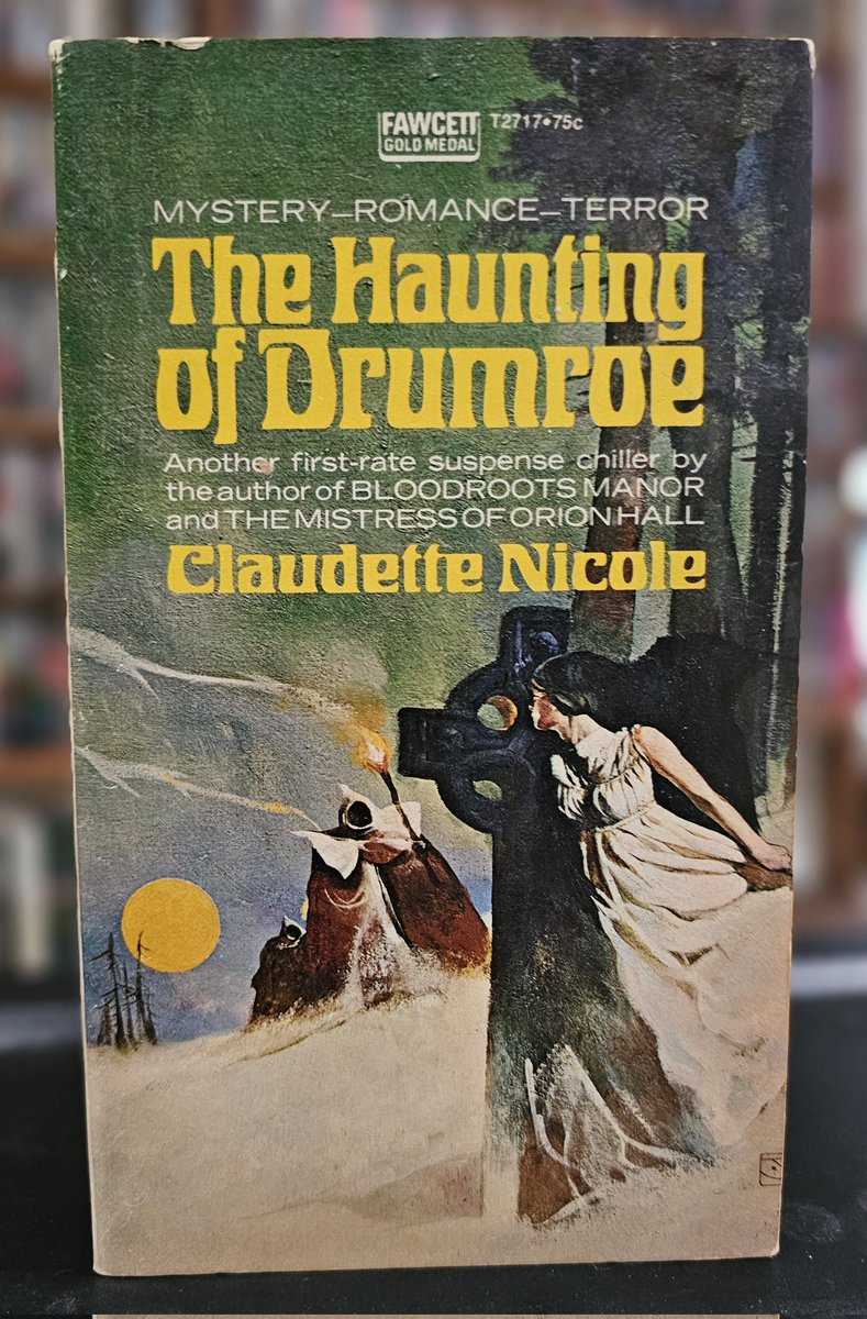 bookgraveyard77's tweet photo. The Haunting of Drumroe by "Claudette Nicole". Fawcett 1971. Irish Gothic for St Patrick's Day. This was one of my favorite reads from last year. Claudette Nicole is actually John Messman. #gothicbooks #vintagepaperbacks #paperbackcollection https://t.co/8ItvDEQhpj