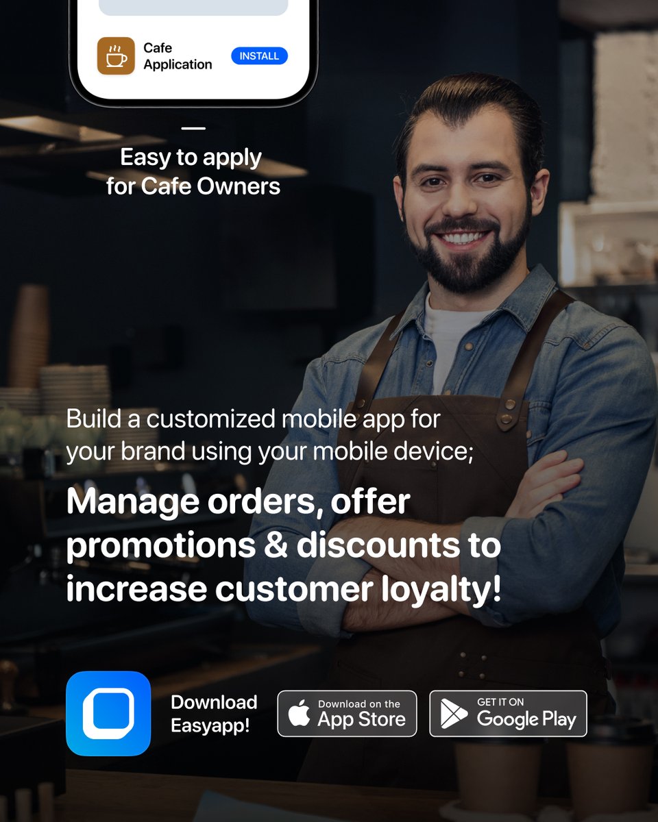 #Easytoapply for #CafeOwners!

Build a customized mobile app for your brand using your mobile device;
Manage orders, offer promotions & discounts to increase customer loyalty!
_ easyapp.co/download/app