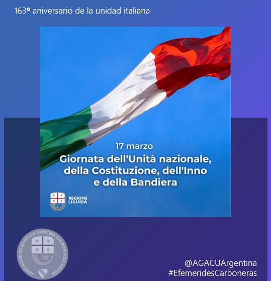 #efemeridescarboneras

17 de marzo - 163° aniversario de la unidad italiana, de la Constitucion y del Himno de la Bandera Italiana

#17marzo #UnitàNazionale #Costituzione #bandieraitaliana
