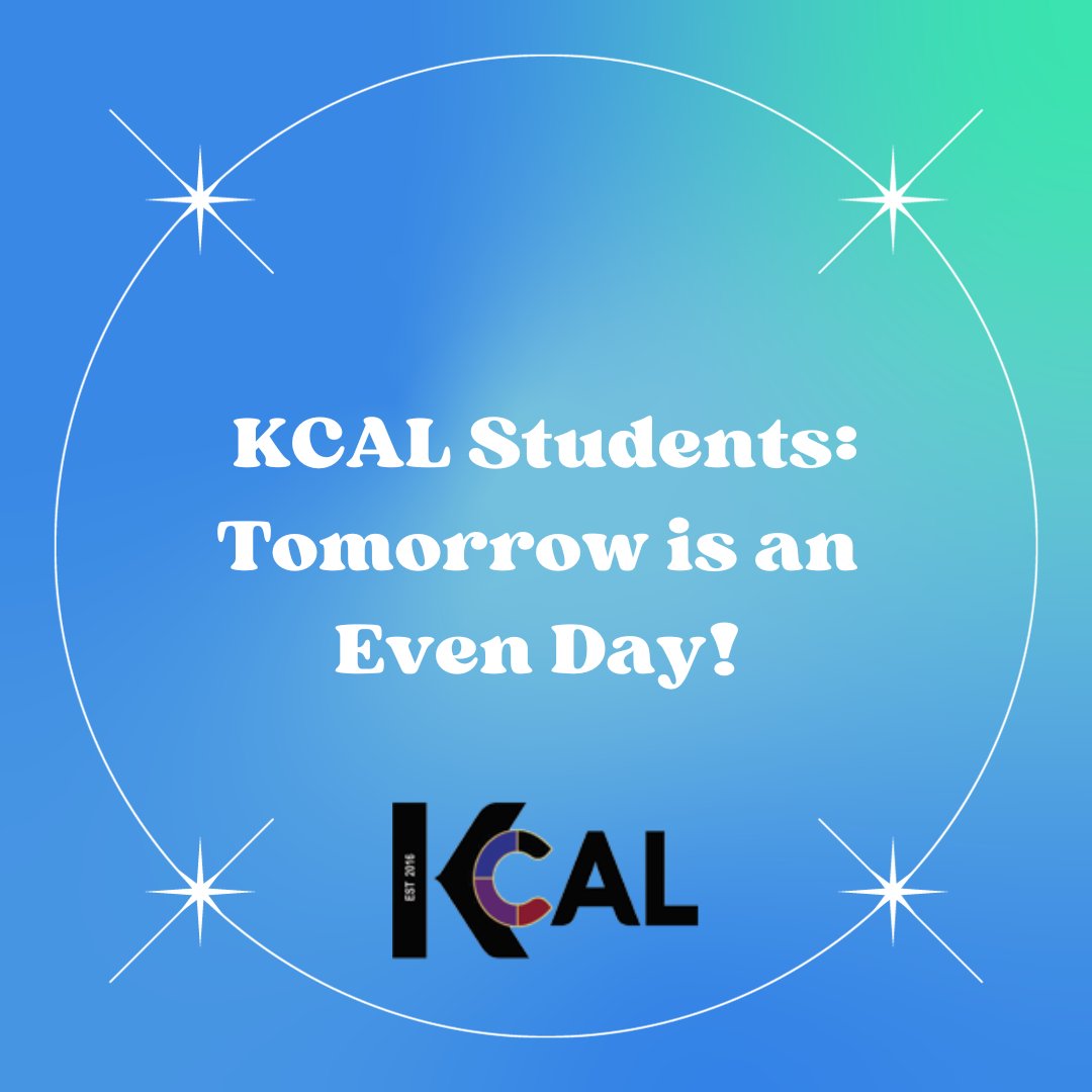 💥Tomorrow is an Even Day!!💥

#kcal #kellercenterforadvancedlearning #theKCALconnection