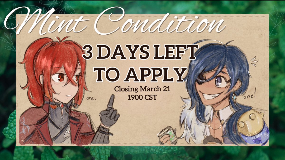 🌿🦉 #Diluc #Kaeya 🦚🌿

We don't want to leaf anyone behind! Get those applications in!  

mintconditionklk.carrd.co

Only 3 days left to turn your topsoil! 

🌿🦉 #GenshinZine 🦚🌿