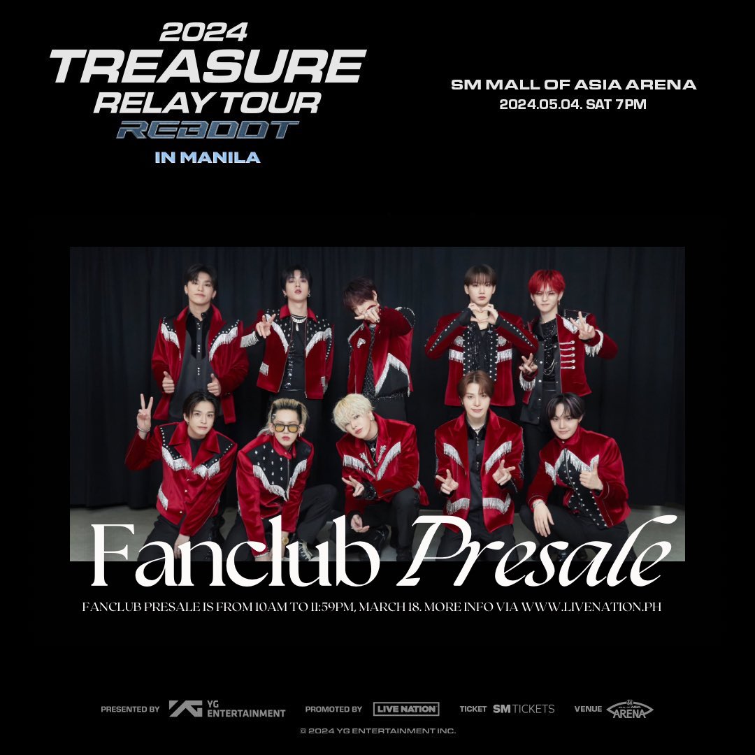 MAKAKASECURE LAHAT NG TICKET ✨ Happening Today: Fanclub Presale for TREASURE RELAY TOUR [REBOOT] IN MANILA 🎫

Fanclub #REBOOTinMNL_PRESALE will be from 10AM to 11:59PM today, March 18. More info via livenation.ph.

#TREASURE_REBOOT_IN_MANILA <a href="/livenationph/">Live Nation PH</a>
