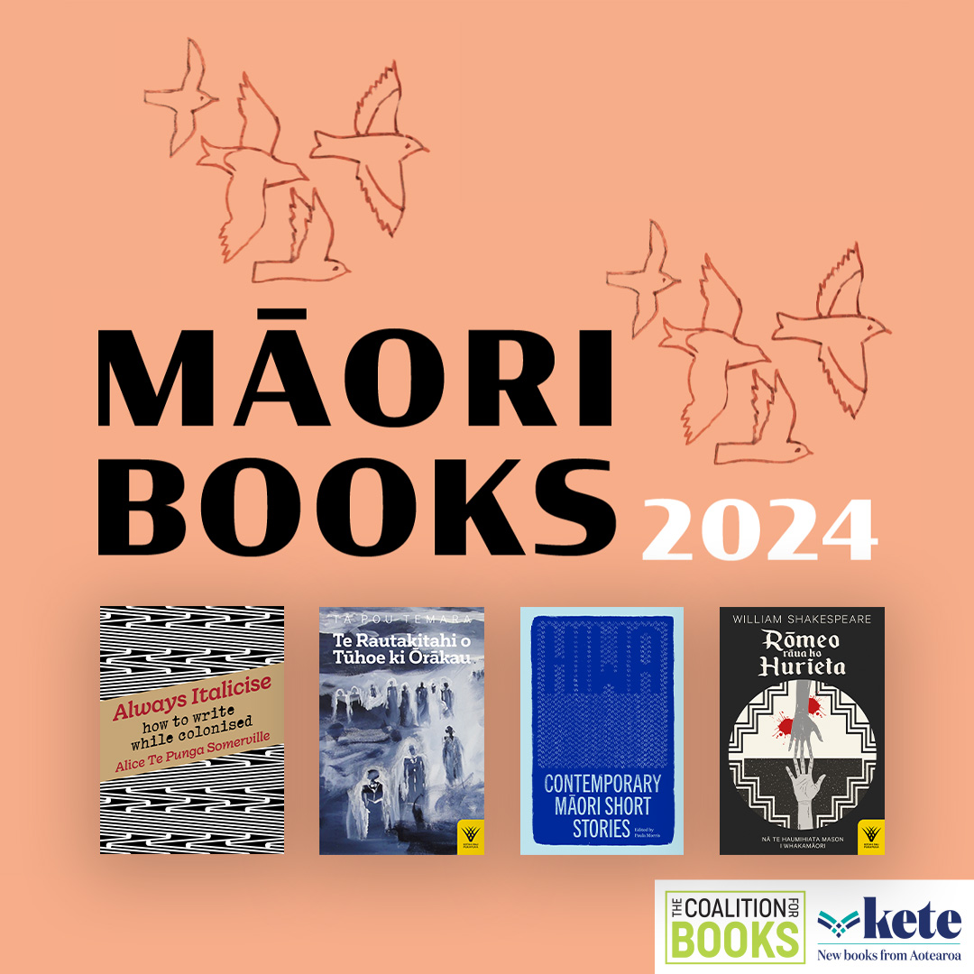 Check out this year's Māori Books catalogue from Kete Books! Featuring 'Always Italicise', 'Te Rautakitahi o Tūhoe ki Ōrākau', 'Hiwa' and 'Rōmeo rāua ko Huriata' 📚 See the full catalogue below – available in te reo Māori and English. ketebooks.co.nz/maoribooks2024