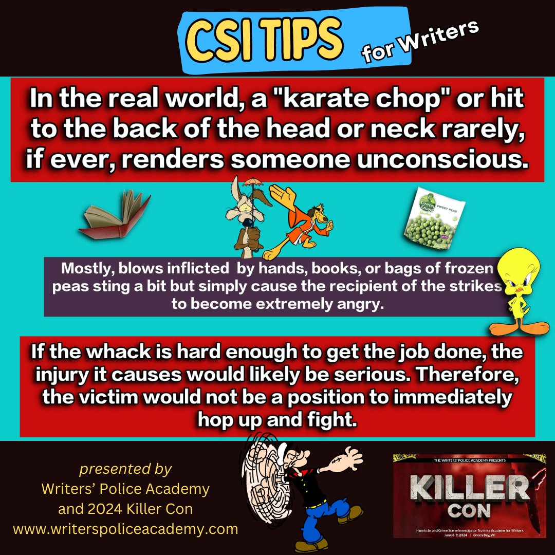 CSI Tips for Writers - The 'blow to the back of the head or neck' rarely works in real life.

#thegraveyardshiftblog

@EdgarAwards
@thrillerwriters
@romancewriters
@SINCnational
@RWAKissofDeath
#amwriting #CrimeFiction