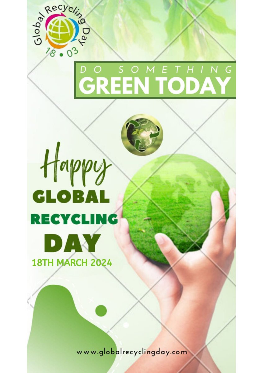 Wishing our #GreenFriends globally #Happy #GlobalRecyclingDay 2024. We are proud of your sterling efforts in promoting #Recycling for #Greener #SustainableFuture & protecting our #Depleting #Resources by adopting #Reduce #Reuse #Recycle #Recover your drivers @COP28_UAE @UNFCCC