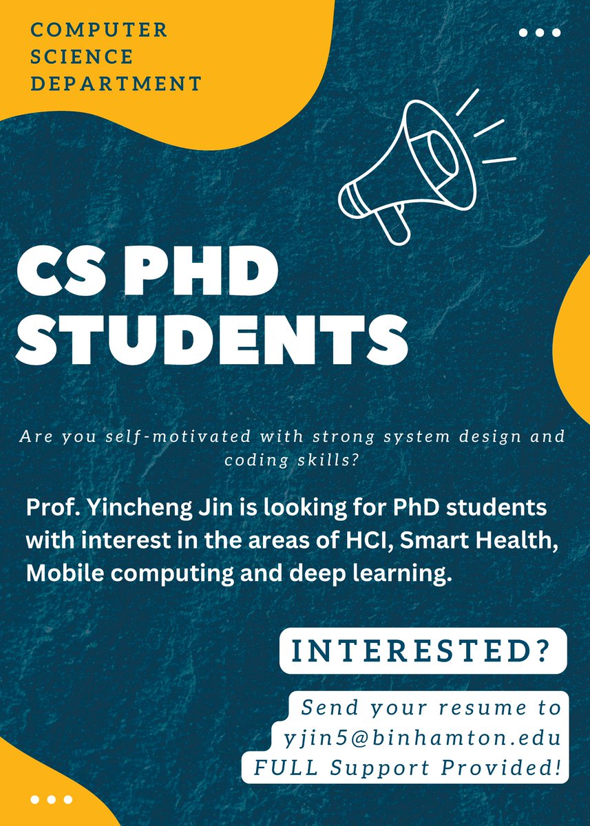 Professor Yincheng Jin is actively looking for PhD students in HCI, mobile computing, healthcare, and AI.  We are still accepting PhD applications for Fall'24 semester! <a href="/bing_watson/">Watson College - Binghamton University</a>