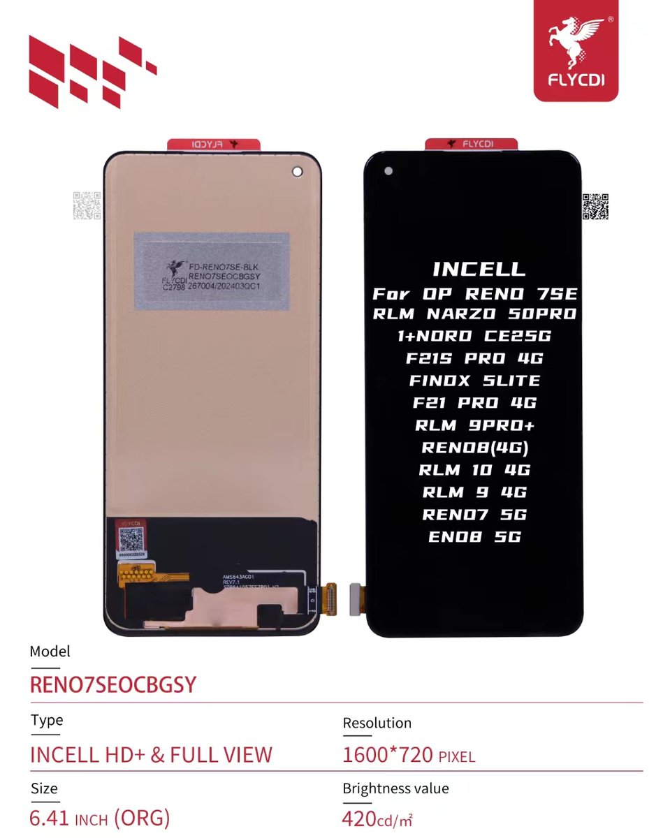 HFlycdi's tweet photo. FLYCDI  RENO4(CPH2113 4G)/F17PRO(CPH2119)/A93(CPH2121RENO4F(CPH2209
FLYCDI   Reno7se/Realme9pro+/1+Nord CE25G/Reno8(4G)/Findx5lite/realme9 4G/realme104G/Reno75G/Reno85G/F21pro 4G/F21s pro 4G/RealmeNarzo 50Pro/Reno 8T/
#Reno4 #Reno7SE #lcddisplay #lcdscreen #lcdreplacement https://t.co/rzCnV2TeWc