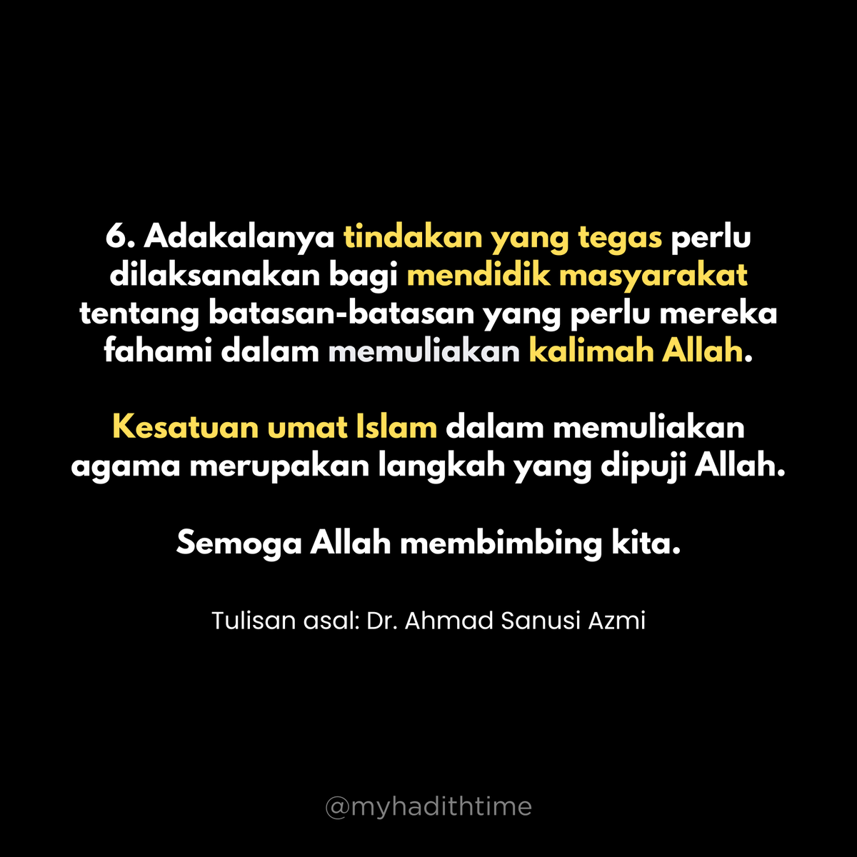 myhadithtime's tweet photo. 6. Adakalanya tindakan yang tegas perlu dilaksanakan bagi mendidik masyarakat tentang batasan-batasan yang perlu mereka fahami dalam memuliakan kalimah Allah.

Kesatuan umat Islam dalam memuliakan agama merupakan langkah yang dipuji Allah. https://t.co/jQlc19cb2D
