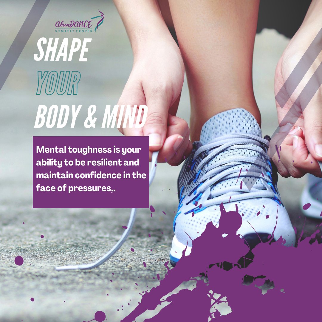 DANCESomatic's tweet photo. Mental toughness is something that you can cultivate!
#abundancesomaticcenter #mentalhealth #sport #sports #athletes #athlete #sportpsychology #sportpsych #mentalskills #mentalskillstraining #mentalskillscoach #sportandperformance #sportandperformancepsychology #mentalthoughness https://t.co/LPhMbbhrfF
