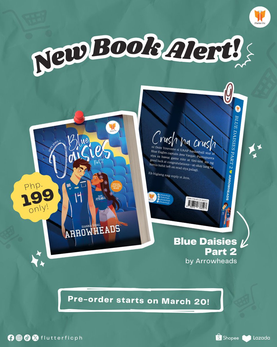 flutterficph's tweet image. NEW BOOK ALERT! Pre-order Blue Daisies Part 2 by March 20!

✅ Limited SIGNED COPIES!
✅ With postcard (limited copies only)!
✅ Contains special chapters!
✅ 199 pesos
🗓️ Pre-order by March 20

Share this post and mark your calendars, Flutterbees!

#flutterficph #arrowheads