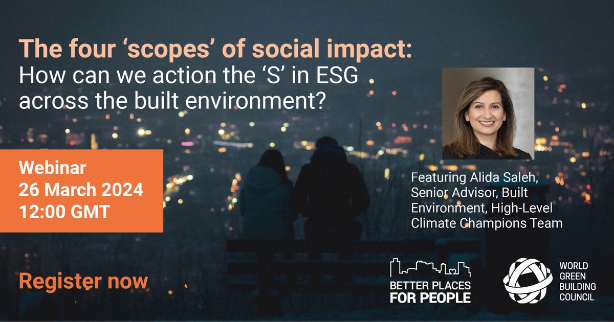 Join @WorldGBC’s webinar on 26 March &amp; take a deep dive into how industry can address social impact using a
framework laid out in ‘scopes’ to support the global transition to an equitable &amp; #decarbonised #builtenvironment.
#BetterPlacesForPeople
bit.ly/3uT0yjN