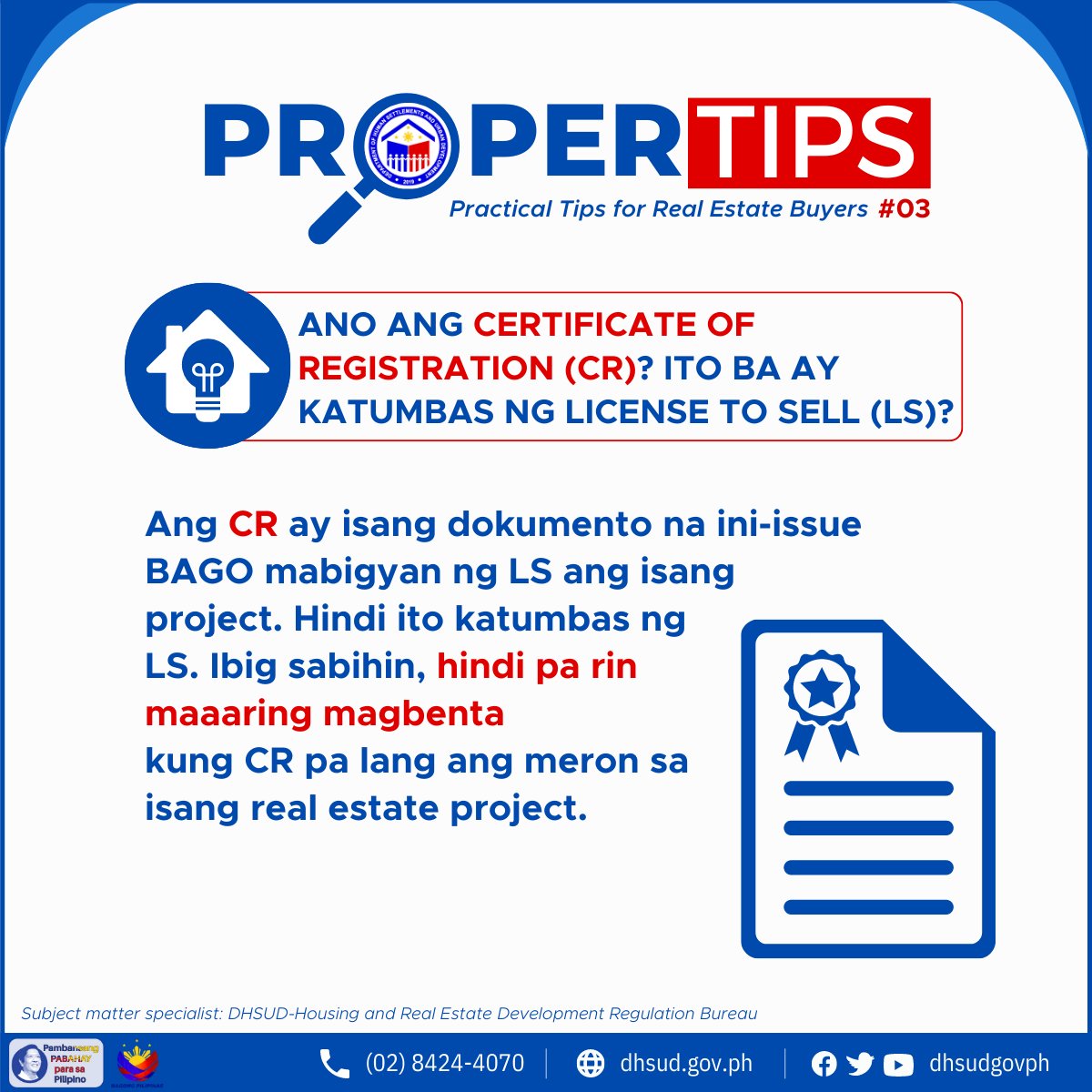 DHSUDgovph's tweet photo. #ProperTIPS Tandaan na ang License to Sell lang - at hindi ang Certificate of Registration - ang basehan kung maari nang ibenta ang isang real estate project.

Alamin kung may LS ang inyong property na bibilhin sa link na ito: https://t.co/GyD1mwghdK 

#DHSUD https://t.co/tbQM8ok2FU