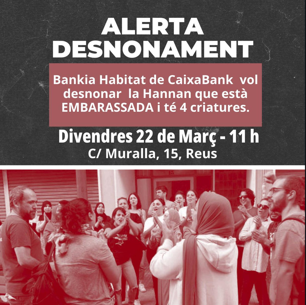SHabitatgeReus's tweet photo. ⚠️ALERTA DESNONAMENT ⚠️

Aquest divendres, Bankia Habitat de @caixabank vol desnonar a la Hannan una dona que està EMBARASSADA i té 4 criatures a càrrec. https://t.co/eRKlKxcotP