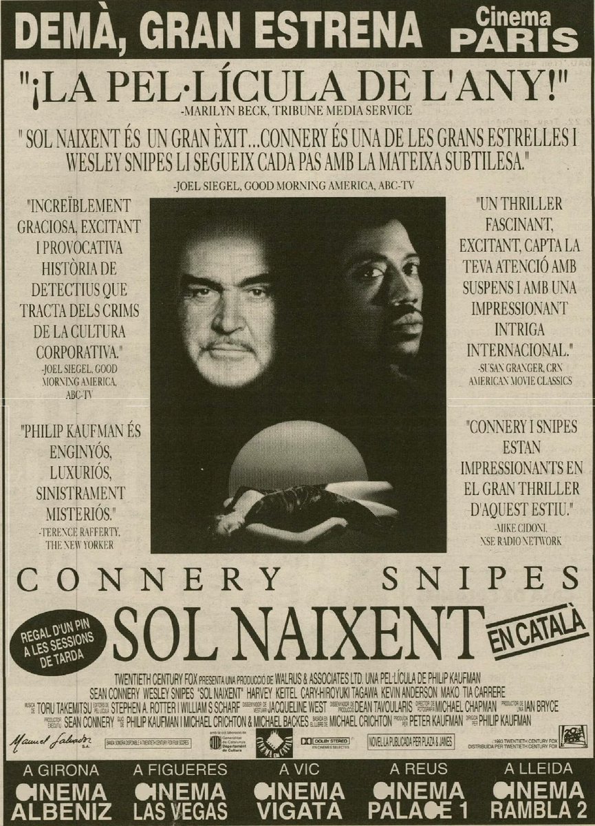LafondLa52872's tweet photo. "Sol naixent" es va estrenar als cinemes catalans el 29 d'octubre de 1993, i distribuït per Manuel Salvador, S.A.. La pel·lícula va ser doblada al català.
#SolNaixent #RisingSun #PhilipKaufman #MichaelCrichton #MichaelBackes #TōruTakemitsu #DoblatgeCatalà #CinemaEnCatalà @gencat https://t.co/0h3EOVvU1J