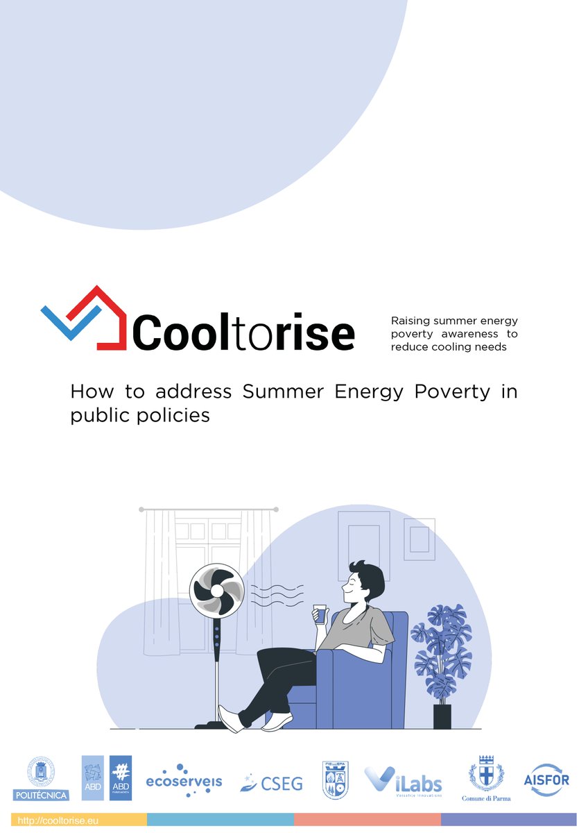 COOLtoRISE's tweet photo. Release of the first CoolToRise policy brief
For more information: https://t.co/b2y5yjQTyg
#summer #heat #waves #summer #energy #poverty #Cooltorise #energy #efficiency #energy #culture @La_UPM @abd_ong @Ecoserveis
@ComuneParma
@AISFORSrl
@vilabs_eu https://t.co/QPw5P4d9Vf