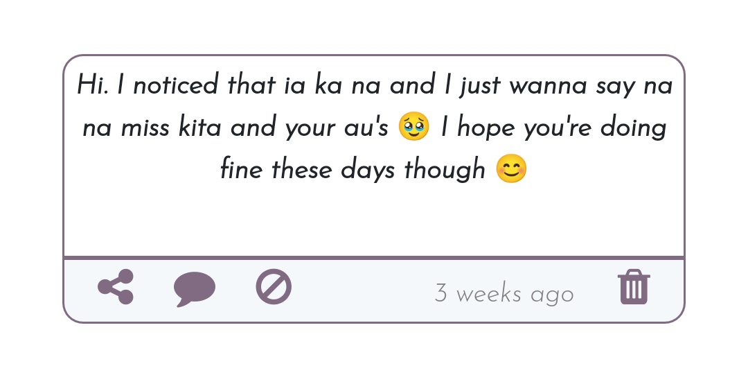 miss you too anon. thank you<3
