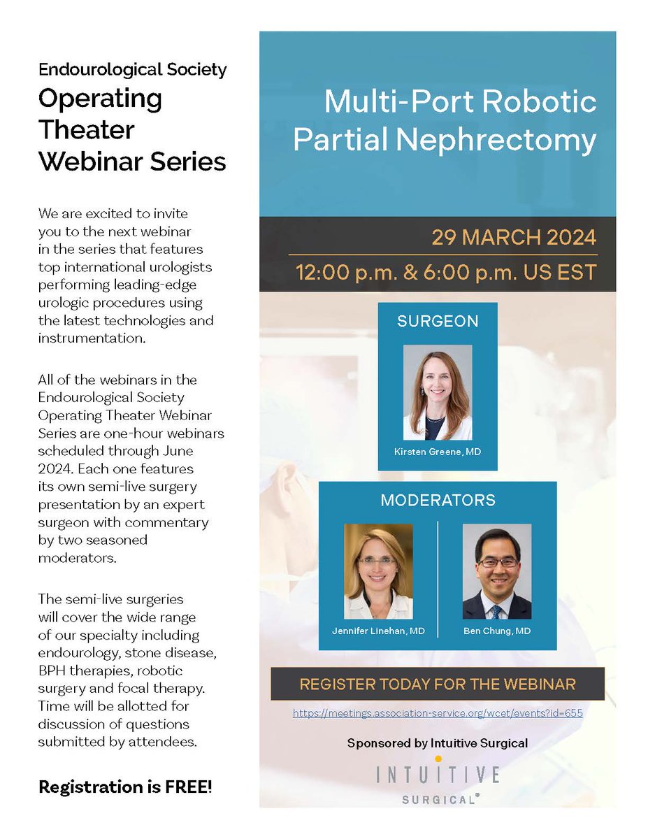 Join us for our Operating Theater Webinar Series, 1-hour semi-live surgery by experts! Multi-Port Robotic Partial Nephrectomy 👥 @KGUROmd @Dr_Jen_Linehan Ben Chung 📆 March 29, 12:00 & 18:00 EDT Free registration: meetings.association-service.org/wcet/webinars Sponsored by @IntuitiveSurg