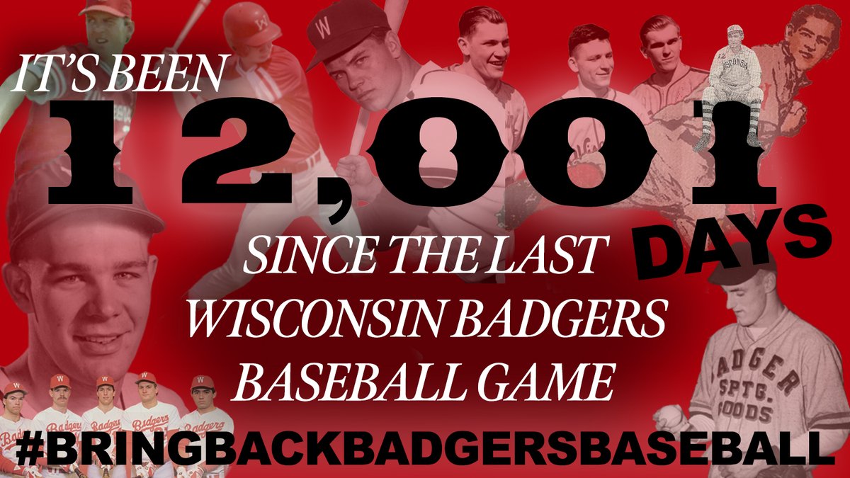 Days Since Badgers Baseball (@4badgerbaseball) on Twitter photo It's been 12,001 days since the last <a href="/UWBadgers/">Wisconsin Badgers</a> baseball game.
<a href="/uwchancellor/">Chancellor Jennifer Mnookin</a>, Chris McIntosh and @JDatWisconsin, it's time to bring back Wisconsin baseball!
🔴 Fuel the Comeback! ⚪️
🦡👐1 Retweet = 1 Rally Cap 👐🦡
#bringbackbadgersbaseball #onwisconsin #gobadgers #badgers It's been 12,001 days since the last <a href="/UWBadgers/">Wisconsin Badgers</a> baseball game.
<a href="/uwchancellor/">Chancellor Jennifer Mnookin</a>, Chris McIntosh and @JDatWisconsin, it's time to bring back Wisconsin baseball!
🔴 Fuel the Comeback! ⚪️
🦡👐1 Retweet = 1 Rally Cap 👐🦡
#bringbackbadgersbaseball #onwisconsin #gobadgers #badgers