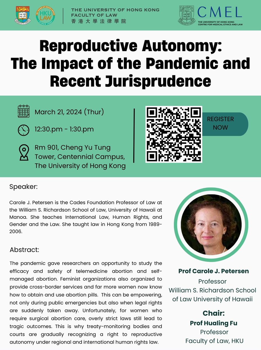 Reproductive Autonomy: The Impact of the Pandemic and Recent Jurisprudence Speaker: Prof Carole J. Petersen @UHMLawSchool 21 Mar Thu 12:30 pm - 1:30 pm HKT Rm 901, Cheng Yu Tung Tower, Centennial Campus, HKU Register: bit.ly/4972ZNS #reproduction #abortion