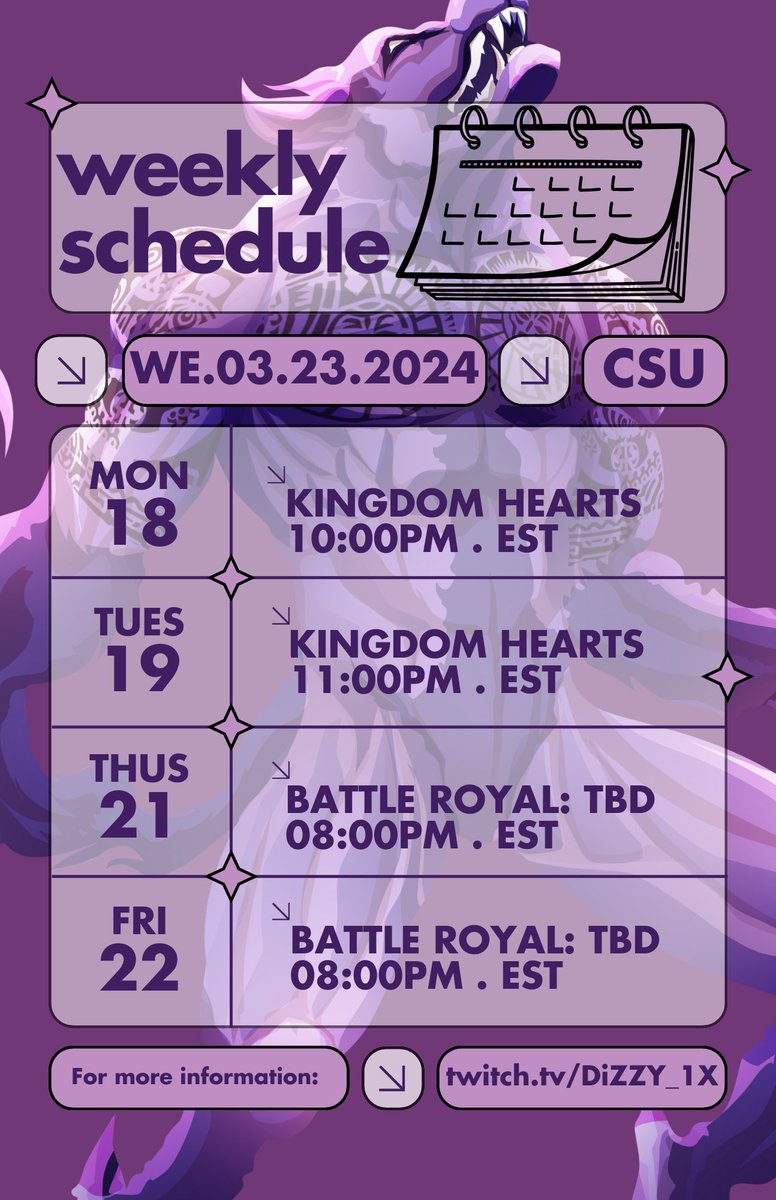 DiZZY1X's tweet image. #CSULiveAlert ---&amp;gt; Here is your class schedule for the week!

Battle Royals featured are TBD! Our journey with the @KINGDOMHEARTS Series continues on @PlayStation days. BUT, its my First Week back at work after my time off, bare with me!

See You All Soon, twitch.tv/dizzy_1x