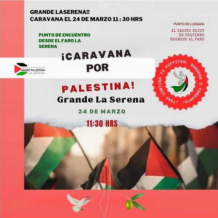 ¡ATENCIÓN LA SERENA y alrededores!
#23MChilePorPalestina 🇨🇱❤️🇵🇸

Caravana por Palestina desde el Faro de La Serena a las 11:30 hrs.

Nos uniremos con todo Chile en solidaridad con #Palestina, para exigir un #AltoAlFuego y #ARomperRelacionesConIsrael

#ChileNoApoyaGenocidios