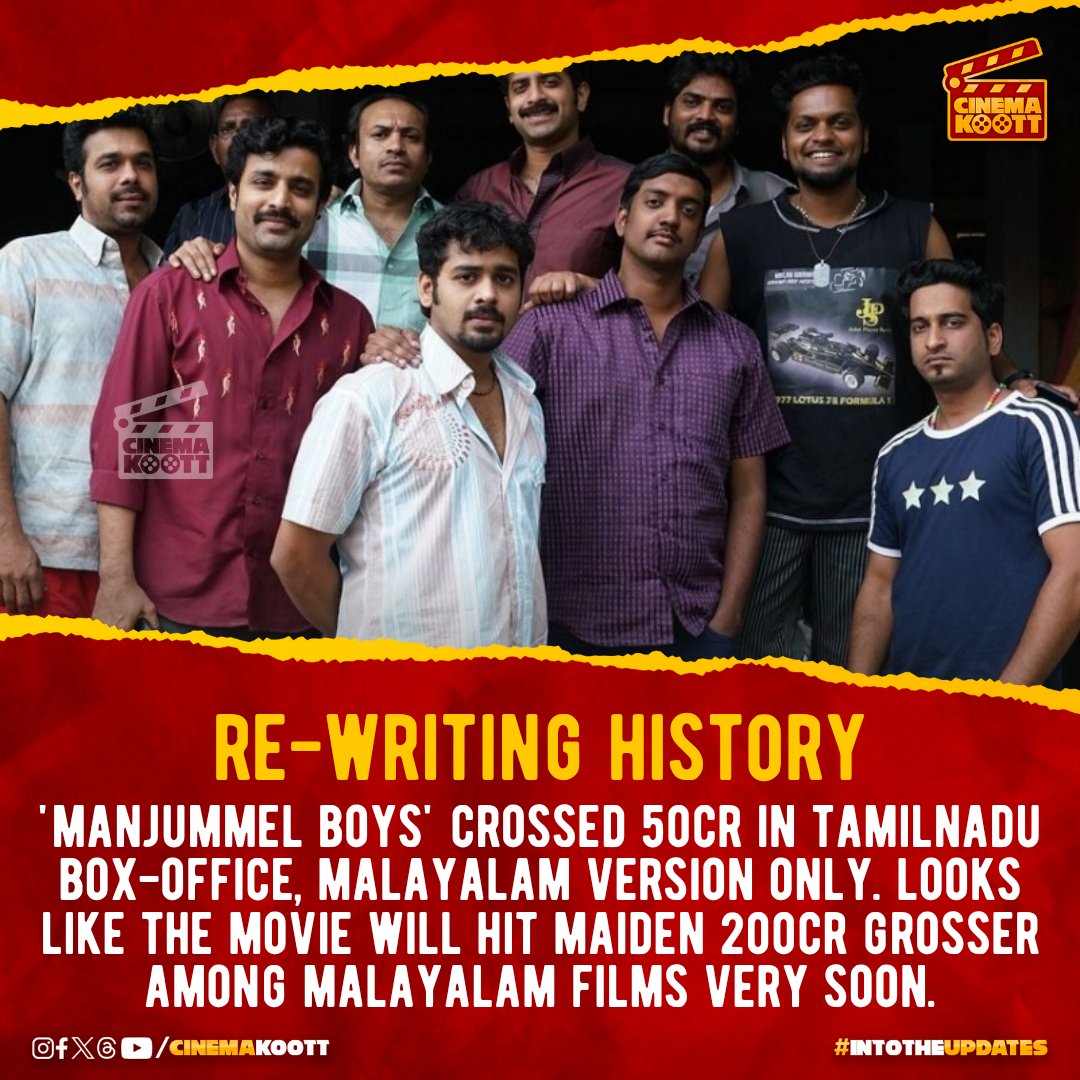 #ManjummelBoys - Re-writing History 
 
#SoubinShahir #SreenathBhasi #SushinShyam #ShyjuKhalid #Chidambaram #DeepakParambol #Ganapathi #BaluVarghese 
_
_ #intotheupdates #cinemakoott