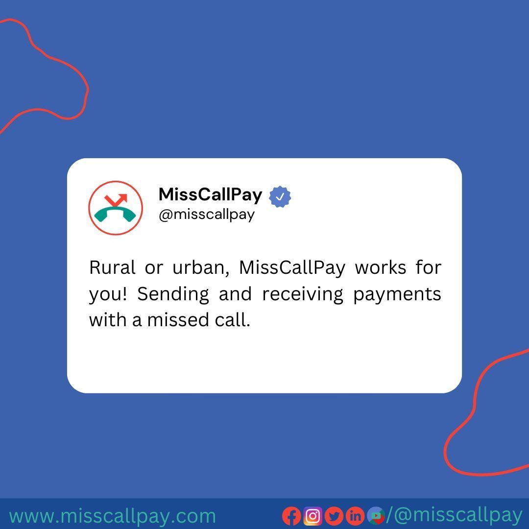 MissCallPay's tweet image. Rural or urban, MissCallPay works for you! Sending and receiving payments with a missed call. Launching soon! #FinancialInclusionForAll #DigitalPaymentRevolution