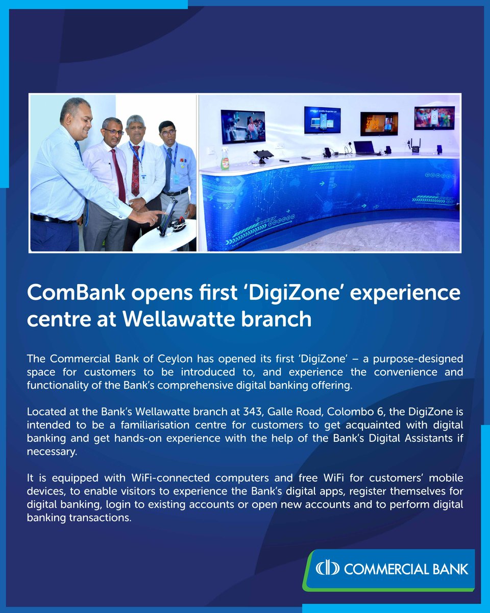 ComBank_LK's tweet photo. ComBank opens first ‘DigiZone’ experience centre at Wellawatte branch
Step into the future of banking with Commercial Bank of Ceylon: a seamless blend of convenience, functionality, and digital innovation awaits.
Read More - https://t.co/aFuBIl6XB5
#ComBank #DigiZone https://t.co/t6PZTRb1DT
