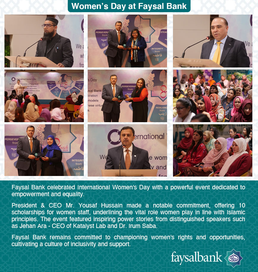 Faysal Bank celebrated International Women’s Day with a powerful event dedicated to empowerment and equality

#FaysalIslami #FaysalBank #BarhoYaqeenKaySath #WomensDay #Equality #Empowerment