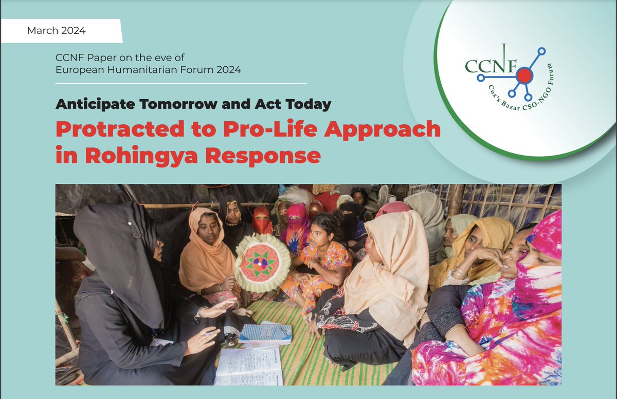 🌍 Highlighting progress & challenges: The CCNF paper for the European Humanitarian Forum 2024 focuses on advancing solutions for Rohingya refugees. Full insights on the paper:bit.ly/48UheFn @trust_coast @humanaidint @A4EP2 @ecowebph