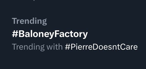 Awesome! To the majority of Canadians, 

Way to go! We’ve got both trending! 

#BaloneyFactory 
#PierreDoesntCare 

👏👇👏👇👏👇👏👇👏👇👏