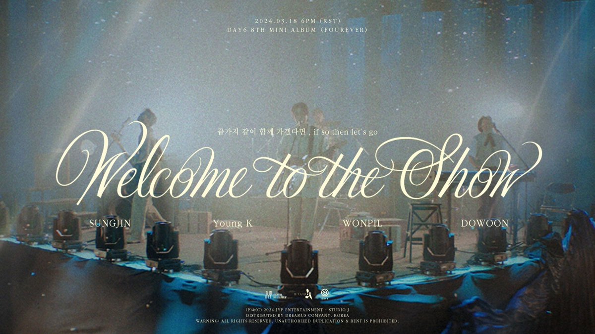 ／

DAY6 8th Mini Album < Fourever >
2024.03.18 – 6PM (KST)

🪄 Welcome to the Show

많.관.부.🤍

＼

#데이식스_완전체컴백_웰컴투더쇼
#DAY6_FOUREVER