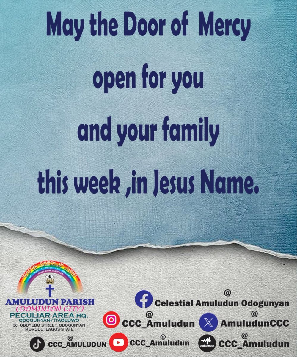 Door of mercy
#newweek 
#cccworldwideofficial 
#CeleFocus 
#celestialamuludunodogunyan 
#weintheccc 
#omocelenimi 
#CELETV