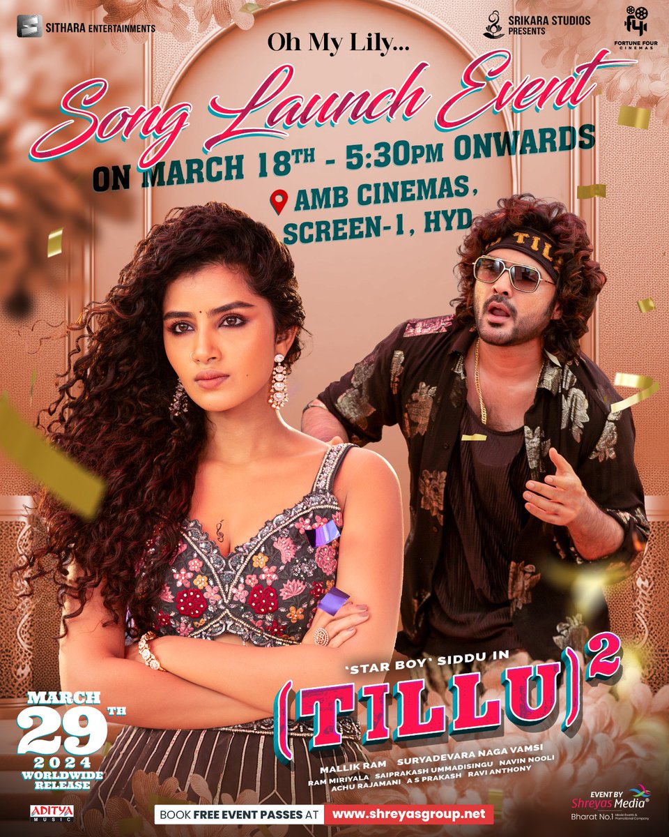 The magical melody #OhMyLily from #TilluSquare at the Grand Song Launch Event🕺💓

Today @ 5:30 PM ⏰
📍 AMB Cinemas, Screen 1, Hyd.

#AnupamaParameswaran #Anupama #DJTillu