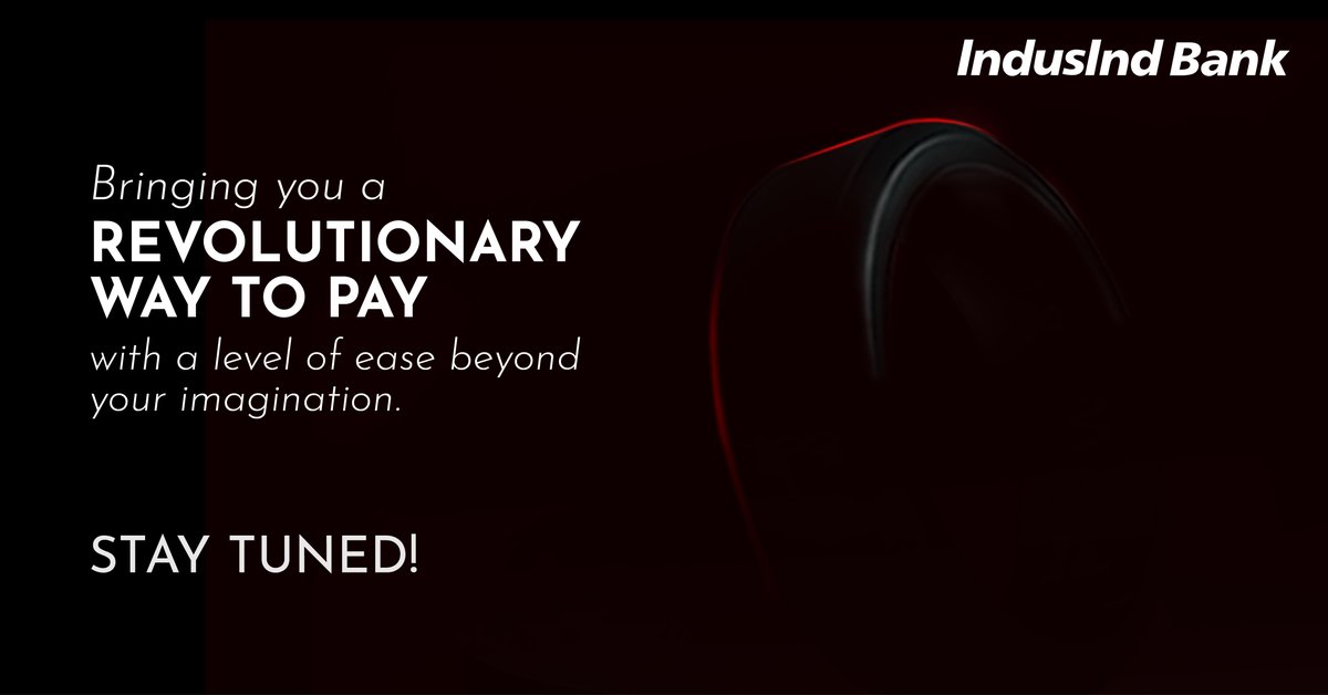 MyIndusIndBank's tweet photo. Coming soon, a new & innovative way to pay. Gear up to wear a device that will make payment easy, efficient & convenient!
#IndusIndBank #ContactlessPayments #IndustryFirsts #BankingInnovation #CustomerCentricity #Wearables https://t.co/tloAWqy3bS